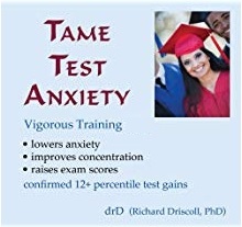 image of Tame Test Anxiety CD cover by Dr. Richard Driscoll
